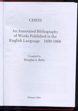 Load image into Gallery viewer, Chess: An Annotated Bibliography of Works Published, 1850-1968
