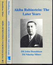 Load image into Gallery viewer, Akiba Rubinstein: The Uncrowned King and The Later Years
