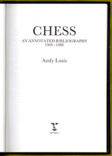 Load image into Gallery viewer, Chess: An Annotated Bibliography 1969-1988
