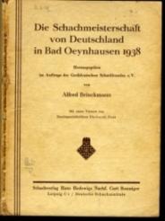 Die Schachmeisterschaft von Deutschland in Bad Oeynhausen 1938