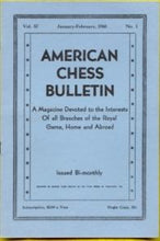 Load image into Gallery viewer, American Chess Bulletin Volume 57
