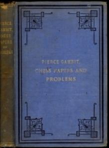 Pierce Gambit, Chess Papers and Problems