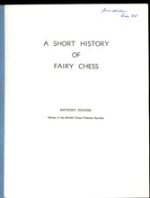 Load image into Gallery viewer, A Short History of Fairy Chess
