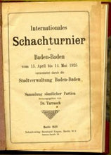 Load image into Gallery viewer, Internationales Schachturnier zu Baden-Baden vom 15 April bis 14 Mai 1925 veranstaltet durch die Stadtverwaltung Baden-Baden
