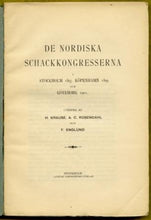 Load image into Gallery viewer, De nordiska schackkongresserna: Stockholm 1897, Köpenhamn 1899, Göteborg 1901
