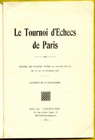 Le Tournoi de Echecs de Paris 1925
