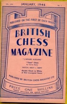 The British Chess Magazine Volume LXVI (66)