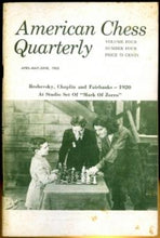 Load image into Gallery viewer, American Chess Quarterly Volume four (4)
