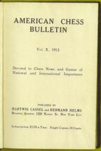 Load image into Gallery viewer, American Chess Bulletin Volume 10
