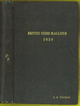 The British Chess Magazine Volume XLIX (49)