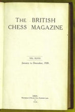 Load image into Gallery viewer, The British Chess Magazine XLVIII(48)
