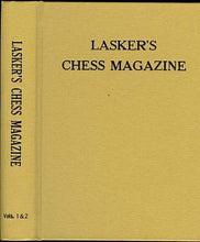 Load image into Gallery viewer, Lasker&#39;s Chess Magazine, Volume I and II
