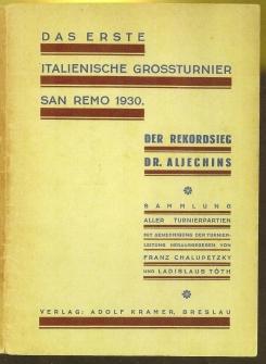 Das Ereste Italienische Grossturnier San Remo 1930
