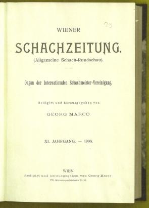 Wiener Schach-Zeitung. Organ fur das gesamte Schachleben Volume XI (11)