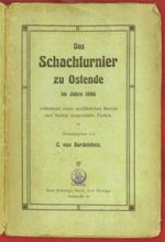 Load image into Gallery viewer, Das Schachturnier zu Ostende im Jahre 1906
