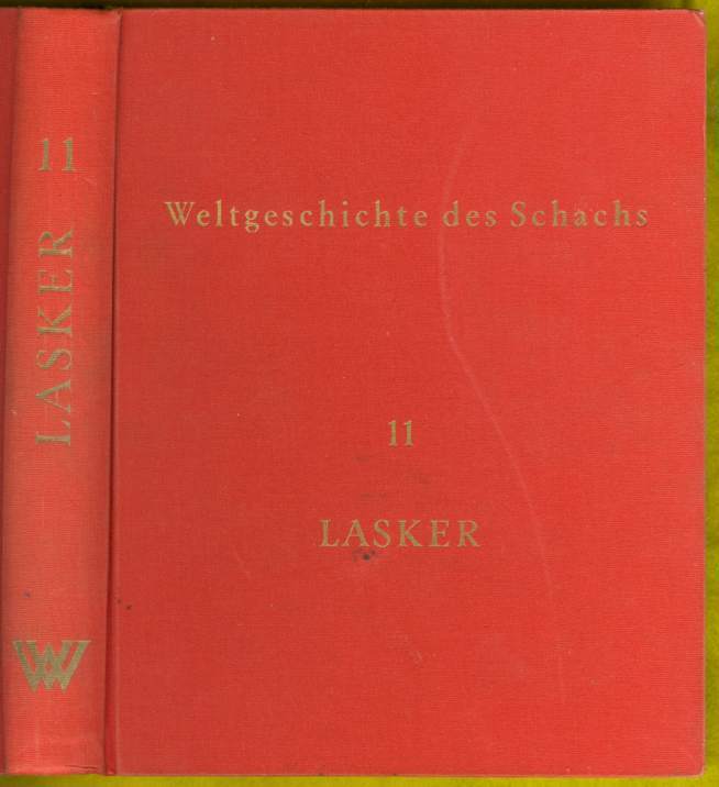 Weltgeschichte des Schachs: Lieferung 11; Emanuel Lasker