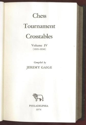 Chess Tournament Cross Tables, Volume I V (1921-1930)