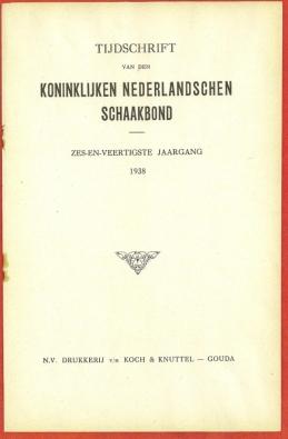Tijdschrift van den Koninklijken Nederlandschen Schaakbond, Volume 46