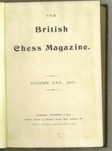 Load image into Gallery viewer, The British Chess Magazine  Volume XXX (30)
