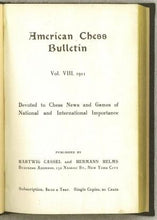 Load image into Gallery viewer, American Chess Bulletin Volume VIII (8)
