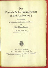 Load image into Gallery viewer, Die Deutsche Schachmeisterschaft in Bad Aachen 1934
