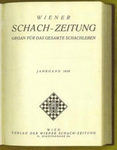 Load image into Gallery viewer, Wiener Schach-Zeitung. Organ fur das gesamte Schachleben, Volume VIII (8)
