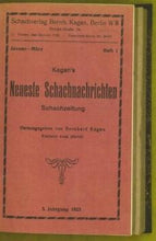 Load image into Gallery viewer, Kagan&#39;s Neueste Schachnachrichten Schachzeitung Volume 3
