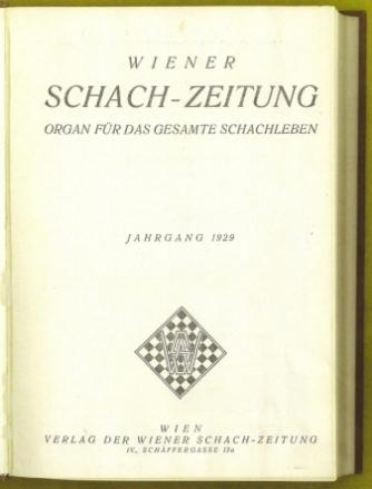 Wiener Schach-Zeitung. Organ fÃ¼r das gesamte Schachleben, Volume VII (7)