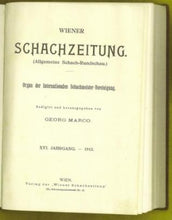 Load image into Gallery viewer, Wiener Schach-Zeitung. Organ fur das gesamte Schachleben, Volume XVI (16)

