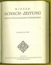 Load image into Gallery viewer, Wiener Schach-Zeitung. Organ fur das gesamte Schachleben Volume V (5)
