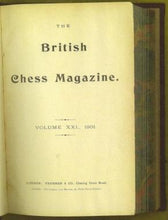 Load image into Gallery viewer, The British Chess Magazine,  Volume XXI (21)
