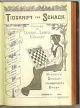 Load image into Gallery viewer, Tidskrift för Schack, Volume 10
