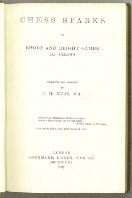 Chess Sparks or Short and Bright Games of Chess
