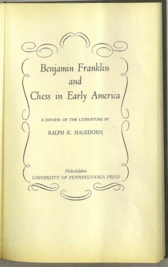Benjamin Franklin and Chess in Early America: A Review of the Literature