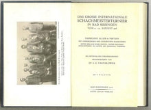 Load image into Gallery viewer, Das Grosse Internationale Schachmeistertturnier in Bad Kissingen vom 11 - 25 August 1928
