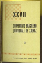 Load image into Gallery viewer, XXVII Campeonato Brasileiro (Individual) de Xadrez
