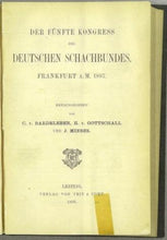 Load image into Gallery viewer, Der funfte Kongress des Deutschen Schachbundes. Frankfurt A. M. 1887
