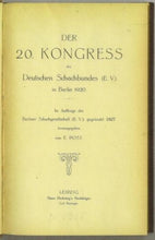 Load image into Gallery viewer, Der 20. Kongress des Deutschen Schachbundes in Berlin 1920
