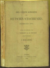 Load image into Gallery viewer, Der vierte Kongress des Deutschen Schachbundes. Hamburg 1885
