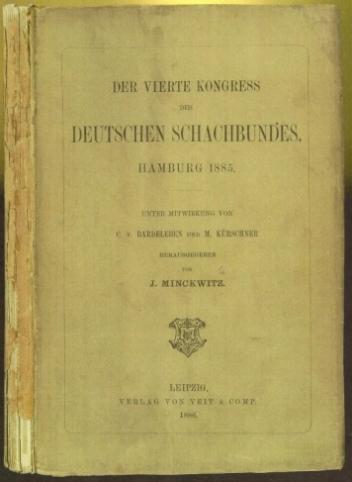 Der vierte Kongress des Deutschen Schachbundes. Hamburg 1885