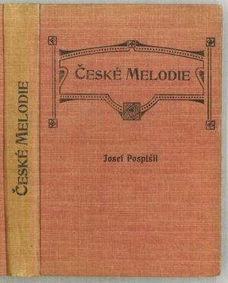 Ceské melodie. Eine Sammlung von 202 Schachaufgaben von Josef Pospísil