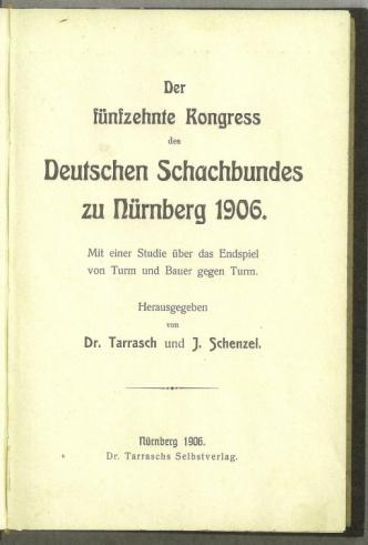 Der fünfzehnte Kongress Deutschen Schachbundes zu Nürnberg 1906