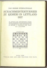 Load image into Gallery viewer, Internationale Schachmeisterturnier zu Ķemeri in Lettland 1937
