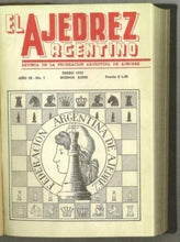 Load image into Gallery viewer, Ajedrez Argentino, El: Revista Oficial de la Federacion Argentina de Ajedrez, Segunda Epoca, Ano IX
