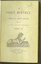 Load image into Gallery viewer, The Chess Monthly Volume I (1)
