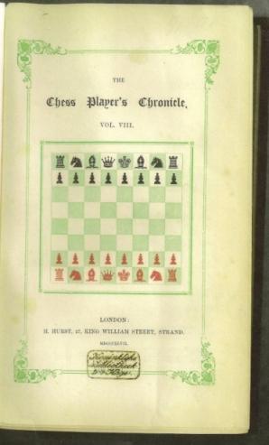 The Chess Player's Chronicle Volume VIII (8)