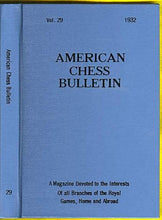 Load image into Gallery viewer, American Chess Bulletin Volume 29
