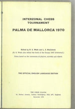 Load image into Gallery viewer, Interzonal Chess Tournament, Palma de Mallorca 1970
