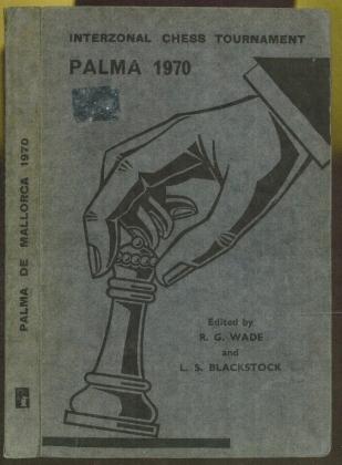 Interzonal Chess Tournament, Palma de Mallorca 1970