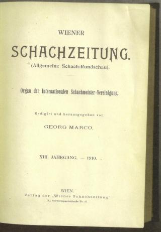 Wiener Schach-Zeitung. Organ fur das gesamte Schachleben Volume XIII (13)